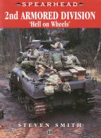 Ian Allan Spearhead 10 - 2nd Armored Division - Hell on Wheels