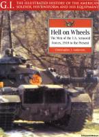 Greenhill Books G.I. - Hell on Wheels. The Men of the US Armored Forces 1918 to the Present