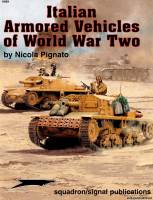 Squadron Armor Specials 6089 - Italian Armored Vehicles of World War Two
