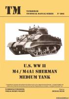 Tankograd Technical Manual 6001 - US WW II M4 / M4A1 Sherman Medium Tank