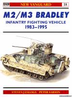 Osprey New Vanguard 18 - M2-M3 Bradley Infantry Fighting Vehicle 1983-95