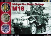 Kagero Topshots 37 - Multiple Gun Motor Carriage M16
