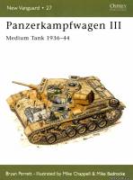 Osprey New Vanguard 27 - Panzerkampfwagen III. Medium Tank 1936-44