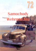 Wydawnictwo Militaria 72 - Samochody Wehrmachtu