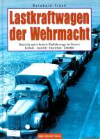 Karl Müller Verlag - Lastkraftwagen der Wehrmacht