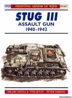 Osprey New Vanguard 19 - (Sturmgeschutz) Stug III Assault Gun 1940-1942