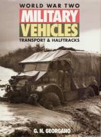Osprey - World War Two Military Vehicles: Transport & Halftracks