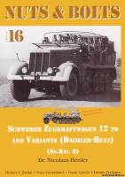 Nuts & Bolts 16 - Schwerer Zugkraftwagen 12 to and variants (Daimler-Benz)(Sd.Kfz.8)