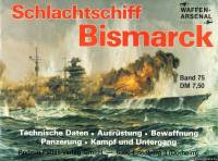 Podzun-Pallas-Verlag Waffen-Arsenal 75 - Schlachtschiff Bismarck