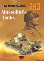 Wydawnictwo Militaria 253 - Tank Power vol.XXIX Mussolinis Tanks