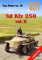 Wydawnictwo Militaria 231 - Sd Kfz 250 vol.II